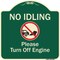Signmission Designer Series-No Idling Please Turn Off Engine With Graphic, 18" x 18", G-1818-9829 A-DES-G-1818-9829 - alternate 1